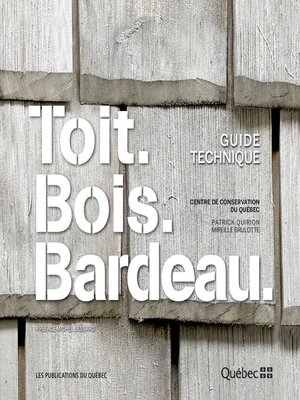 cover image of Toit. Bois. Bardeau.